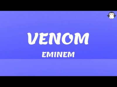 [1 HOUR] Venom (Lyrics) – Eminem