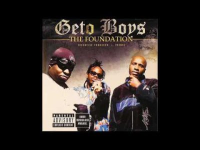 2005 – Geto Boys – The Foundation full album