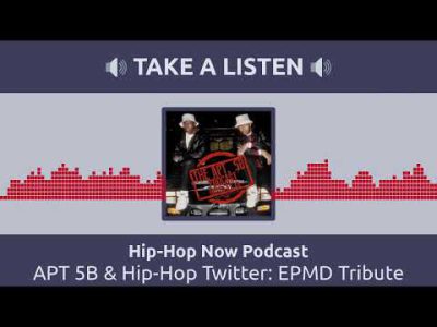 APT 5B & Hip-Hop Twitter: EPMD Tribute Show
