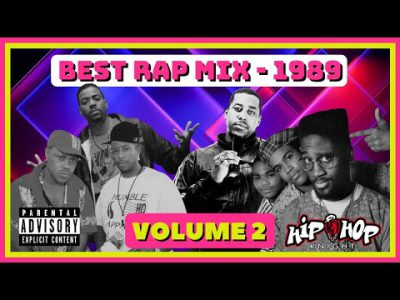 Best Rap Mix  – 1989 Volume 2 🔥 Old School Hip Hop / 90's Rap / 80's  Rap / Best Party Hip Hop Mix