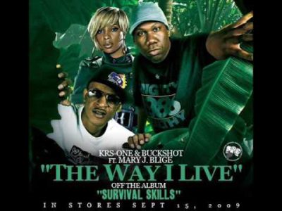 BUCKSHOT & KRS ONE ft Mary J Blige – The Way I Live (prod black Milk)