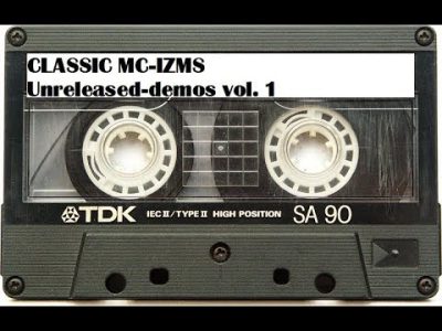 Classic MC Izms_Unreleased Demos Vol. 1