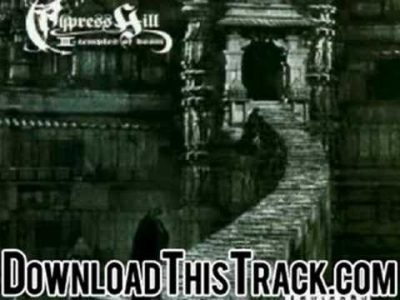cypress hill – Boom Biddy Bye Bye – III (Temples of Boom)