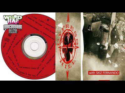 Cypress Hill: Cypress Hill (Weird Rap Discussion Gang #20) ft. Skiz "Spectre" Fernando
