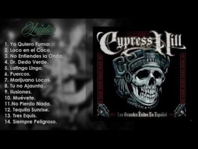 Cypress Hill -Los Grandes Éxitos en español DISCO COMPLETO
