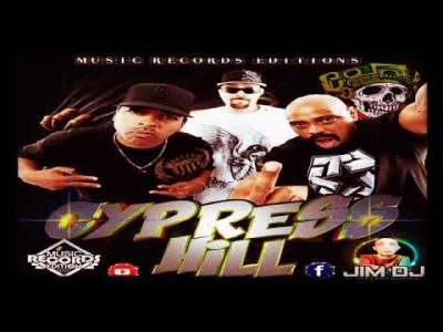 Cypress Hill  Mix / Music Records Editions / Jim Dj El Cerebro Musical
