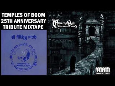 Cypress Hill – Temples Of Boom 25th Anniversary Mix (Short Version) [FULL ALBUM]