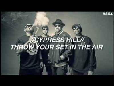 Cypress Hill – Throw Your Set in the Air – Sub Español