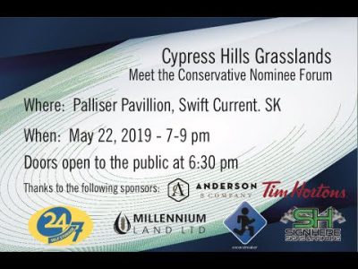 Cypress Hills Grasslands Meet the Conservative Nominee Forum