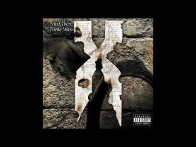 D M X – …And Then There Was X FULL ALBUM