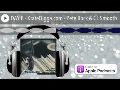 DAY 8 – KrateDigga.com – Pete Rock & CL Smooth