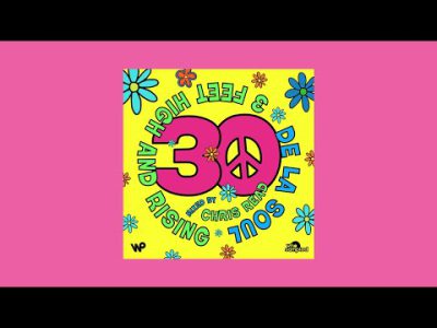 De La Soul – '3 Feet High and Rising' 30th Anniversary Mixtape mixed by Chris Read