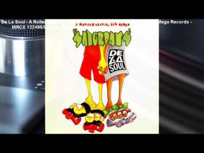 De La Soul – A Roller Skating Jam Named Saturdays (12" Disco Fever Mix) (1991)