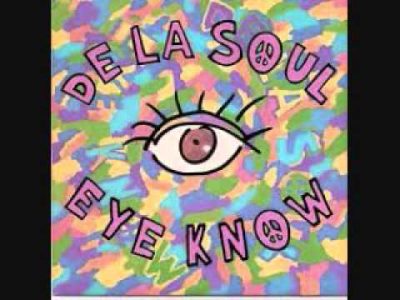 De La Soul – Eye Know (The Kiss Mix)
