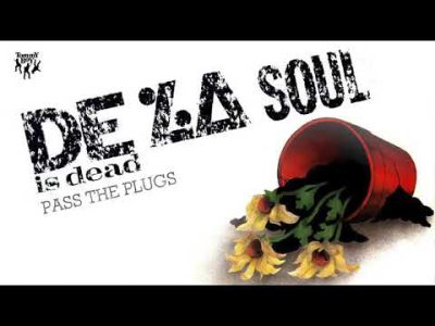 De La Soul   Pass The Plugs