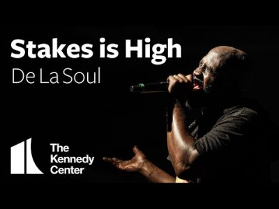 De La Soul | Stakes is High