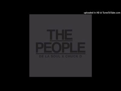 De La Soul – The People Feat. Chuck D