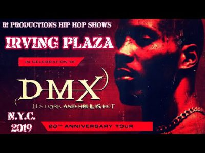 DMX APRIL 5TH 2019 IRVING PLAZA NYC 20TH ANNIVERSARY TOUR LIVE IN CONCERT IT’S DARK AND HELL IS HOT