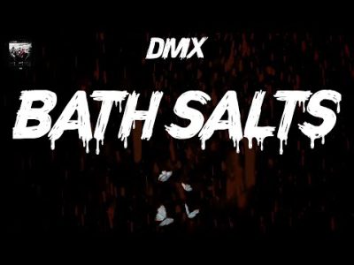 DMX – Bath Salts