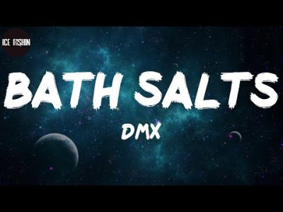 DMX, "Bath Salts" (Lyrics)