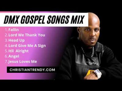 DMX Gospel Songs