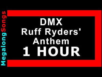 DMX – Ruff Ryders' Anthem 🔴 [1 HOUR] ✔️