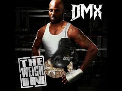 DMX – 'The Weigh In' (Full EP) [2012]