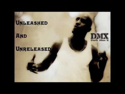 DMX – Unleashed & Unreleased (Full Mixtape & Download Link) #RUFFRYDERS #DARKMANX