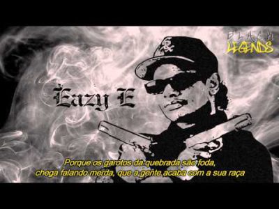 Eazy-E – Boyz-N-The-Hood (Legendado)