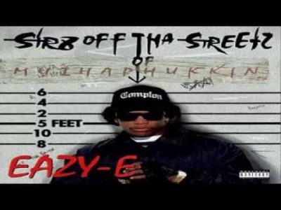 Eazy-E – Str8 Off Tha Streetz Of Muthaphuukin Compton (Full Album)