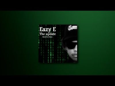 Eazy E – The Update (FULL MIXTAPE)