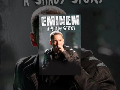 Eminem: A Shady Story