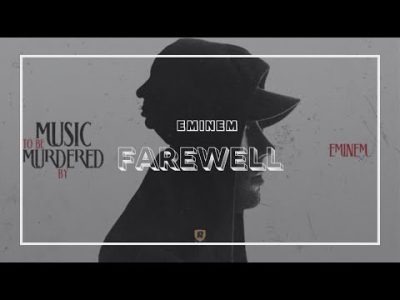 Eminem – Farewell (Lyrics)