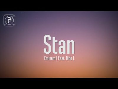 Eminem – Stan (Lyrics) ft. Dido