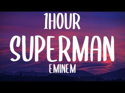 Eminem – Superman {1HOUR} (Speed Up/Lyrics) "I know you want me baby, I think I want you too" TikTok
