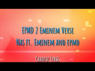 EPMD 2  – Nas ft. Eminem & EPMD Eminem Verse Creative Lyric Video