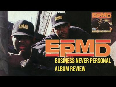 EPMD Business Never Personal (1992) Album Review