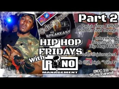 EPMD INTERVIEW PART 2! Parish! RJ da Realest! Villa G!
