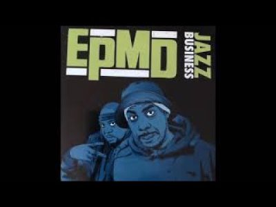 EPMD   – JAZZ BUSINESS –    – TWA –
