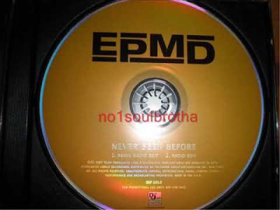 EPMD "Never Seen Before" (Remix Radio Edit)