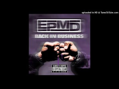 EPMD – Never Seen Before Slowed & Chopped by Dj Crystal CLEAR