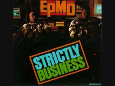 EPMD – Strictly Business