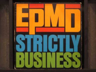 EPMD – Strictly Business (Club Mix)