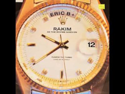 ERIC B AND RAKIM – As the rhyme goes on 1987