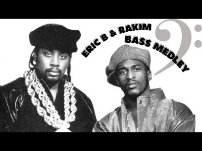Eric B. and Rakim [Bass Medley]