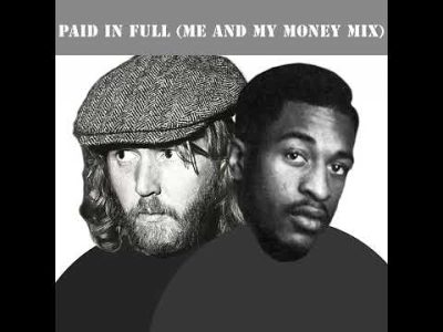 Eric B and Rakim ft. Harry Nilsson – Paid In Full (Me and My Money Mix)