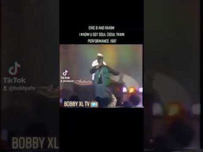 Eric b and rakim  I know u got soul soul train performance 1987