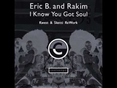 Eric B. And Rakim – I Know You Got Soul (Kwest & Sketti ReWork)