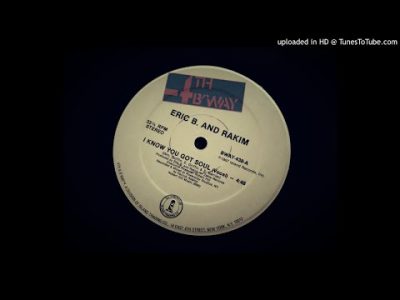 Eric B. and Rakim – I Know You Got Soul (Vocal)