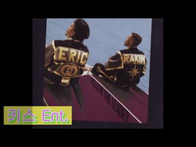 Eric B and Rakim #I_Know_You_Got_Soul #Eric_B #Rakim